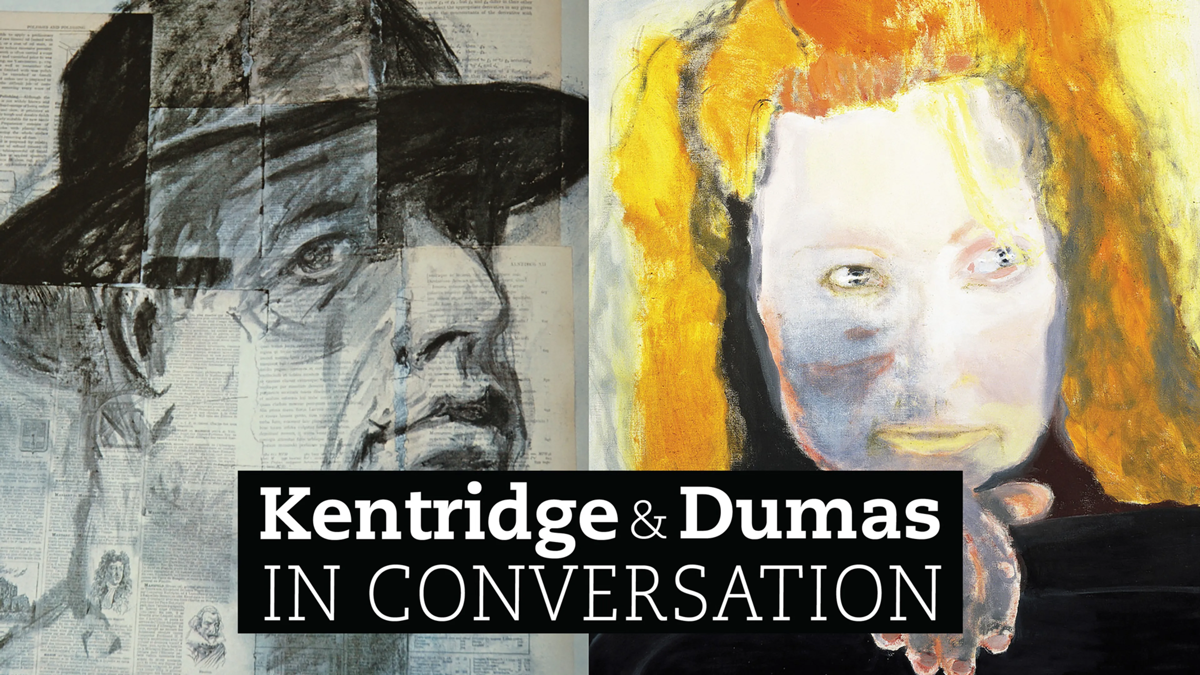 Kentridge and Dumas in Conversation poster